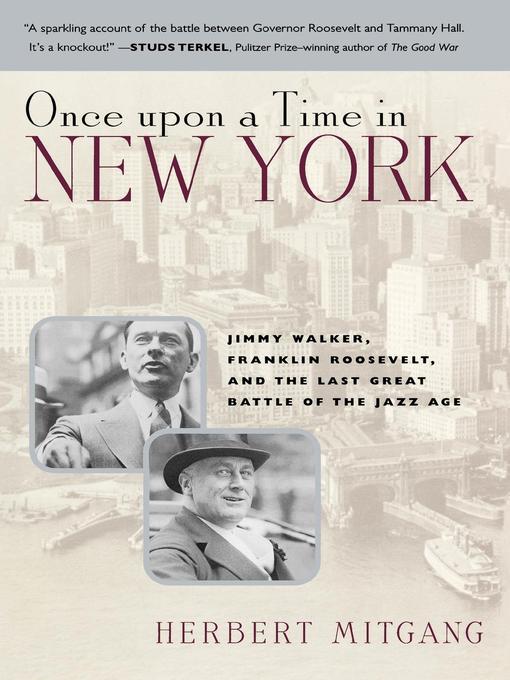 Title details for Once Upon a Time in New York by Herbert Mitgang - Available